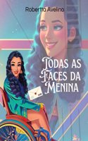 Todas as faces da Menina