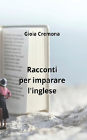 Racconti per imparare l'inglese
