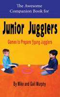 Awesome Companion Book for Junior Juggling
