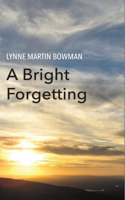 Bright Forgetting