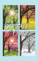 Seasons of Change