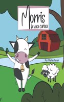 Morris, la vaca curiosa