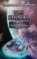 Signal: Shadow Raptors; Volume 2