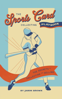 Sports Card Collecting Playbook