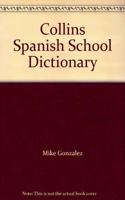 Collins Spanish School Dictionary