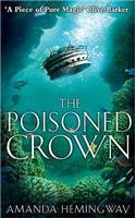 Poisoned Crown: The Sangreal Trilogy Three