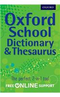 Oxford School Dictionary & Thesaurus