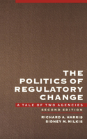 Politics of Regulatory Change