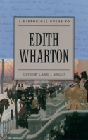 Historical Guide to Edith Wharton