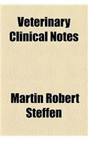 Veterinary Clinical Notes: (English)