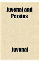 Juvenal and Persius