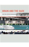 Brain and the Gaze