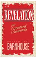 Revelation: An Expositional Commentary