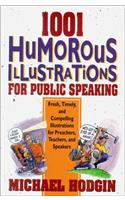 1001 Humorous Illustrations for Public Speaking