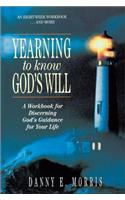 Yearning to Know God's Will