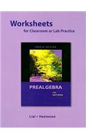 Worksheets for Classroom or Lab Practice for Prealgebra