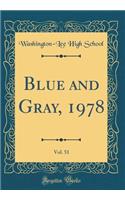 Blue and Gray, 1978, Vol. 51 (Classic Reprint)