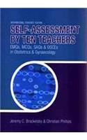 Self Assessment by Ten Teachers:EMQs, MCQs, SAQs & OSCE in Ob/Gy.