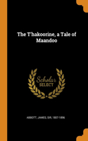 The T'hakoorine, a Tale of Maandoo