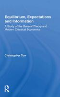 Equilibrium, Expectations, And Information
