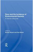 Race and the Incidence of Environmental Hazards