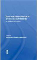 Race And The Incidence Of Environmental Hazards