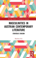 Masculinities in Austrian Contemporary Literature