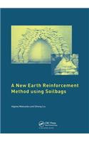 A New Earth Reinforcement Method Using Soilbags