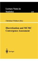 Discretization and MCMC Convergence Assessment