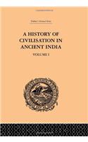 A History of Civilisation in Ancient India