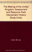 Heinemann History Study Units: Assessment and Resource Pack.  The Making of the UK