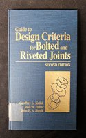 Guide to Design Criteria for Bolted and Riveted Joints