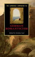 Cambridge Companion to German Romanticism