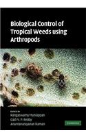 Biological Control of Tropical Weeds Using Arthropods