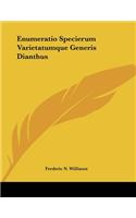 Enumeratio Specierum Varietatumque Generis Dianthus