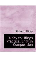 A Key to Hiley's Practical English Composition