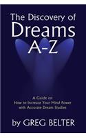 Discovery of Dreams A-Z