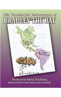 Wonderful Adventures of Bradley the Bat