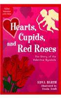 Hearts, Cupids, and Red Roses