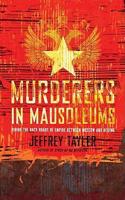 Murderers in Mausoleums