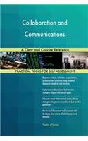 Collaboration and Communications A Clear and Concise Reference