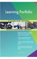Learning Portfolio A Complete Guide - 2019 Edition