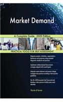 Market Demand A Complete Guide - 2020 Edition
