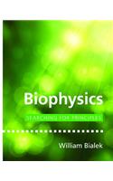 Biophysics: Searching for Principles