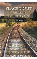 Placed Out: Children of the Train