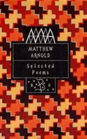 Matthew Arnold: Selected Poems