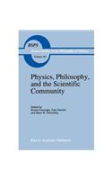 Physics, Philosophy, and the Scientific Community