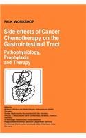 Side-Effects of Cancer Chemotherapy on the Gastrointestinal Tract