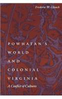 Powhatan's World and Colonial Virginia