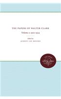 The Papers of Walter Clark: Vol. 2: 1857-1924